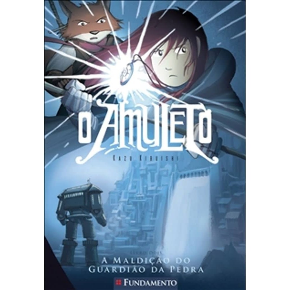 O Amuleto 2 A Maldição do Guardião da Pedra autor kazu kibuishi