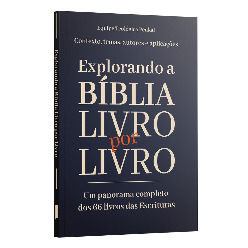Explorando a Bíblia Livro por Livro - um panorama completo dos 66 livros da Bíblia | Equipe teológica Penkal em Oferta na Shopee
