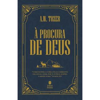 À Procura de Deus | Nova Edição | Capa Dura | A. W. Tozer em Oferta na Shopee