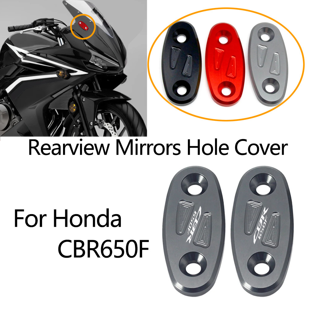Para Honda CBR650F CBR 650F CBR650 F 650 Acessórios Da Motocicleta Espelhos Retrovisores Buraco Capa Espelho Base Tampa 