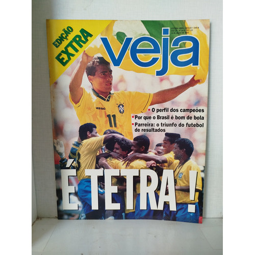 Revista Veja Brasil É Tetra! Romário Edição 349 Ano 1994