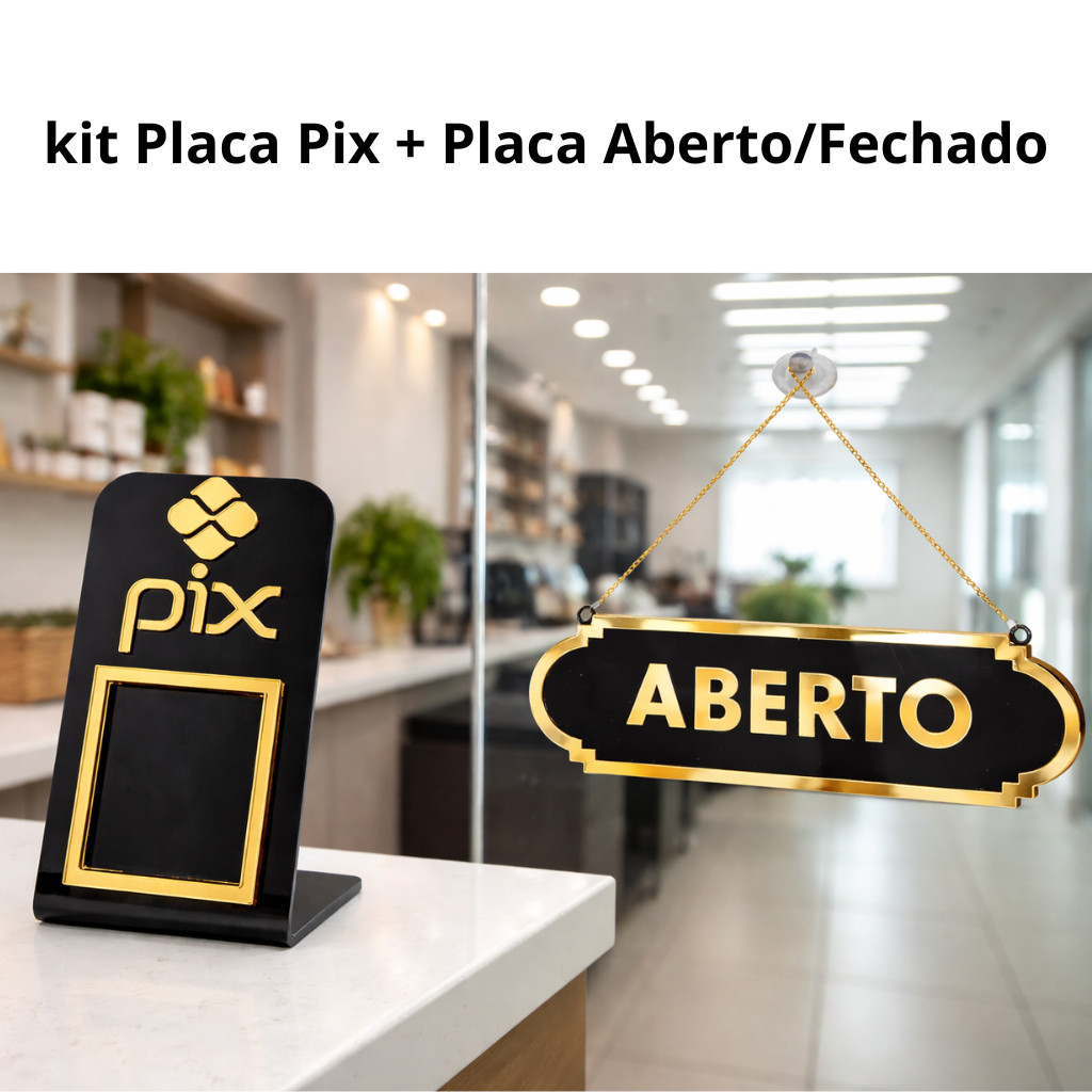 KIT Placa Pix Acrílico + Aberto Fechado Ventosa Loja Sinalização Completa
