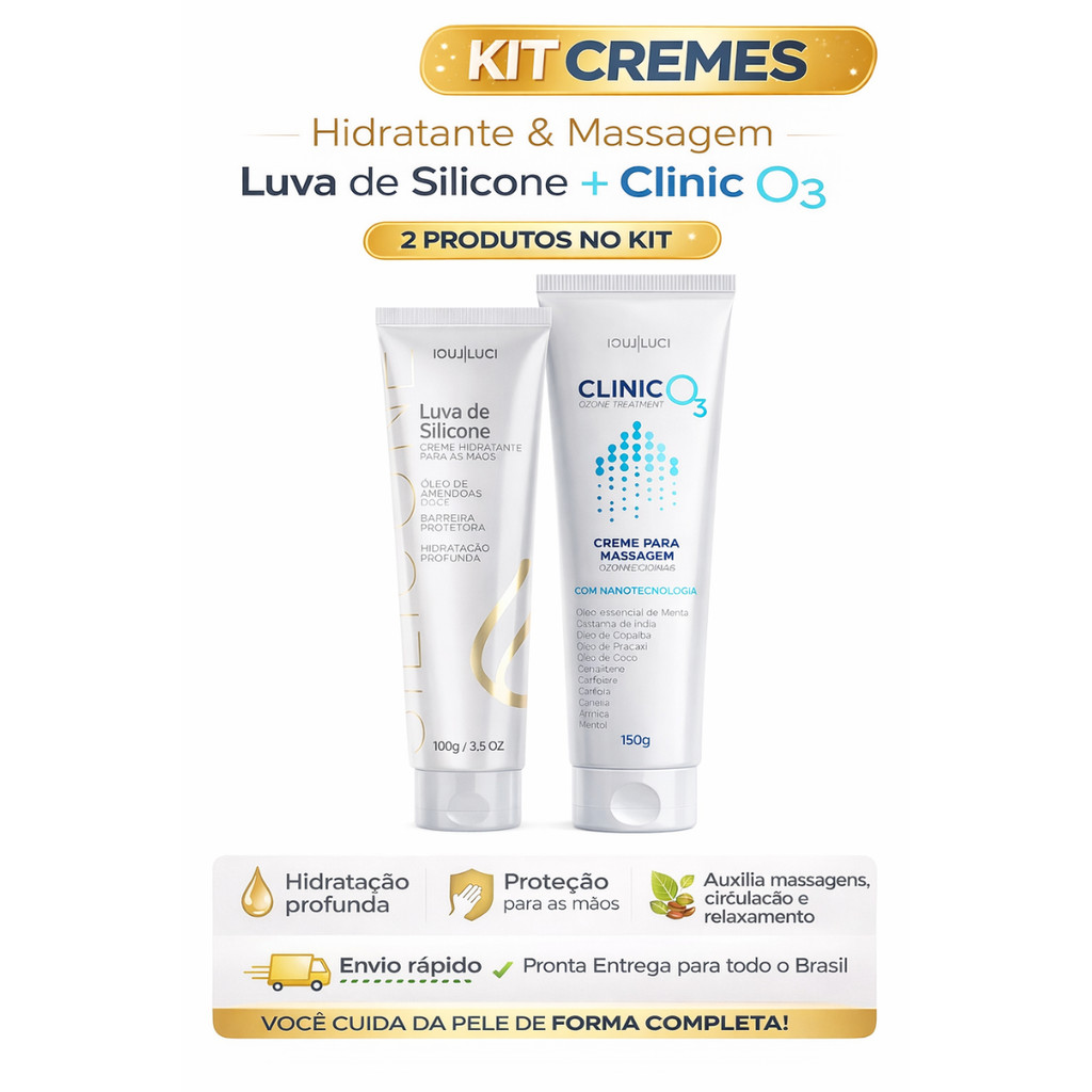 Kit Creme Hidratante para Maos Luva de Silicone + Creme de Massagem Ozonizado Clinic O3