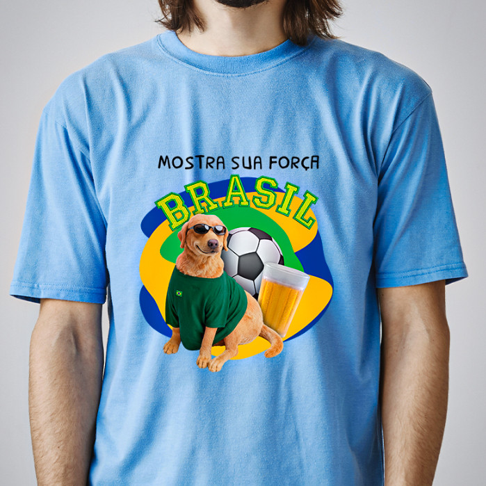 Camiseta MOSTRA SUA FORÇA BRASIL CACHORRO CARAMELO 100% Algodão Unissex Camisa Copa do Mundo Futebol
