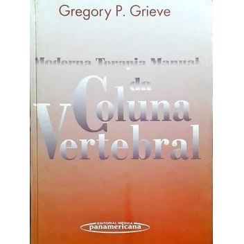 Moderna Terapia Manual da Coluna Vertebral de Gregory P Grieve 7957273