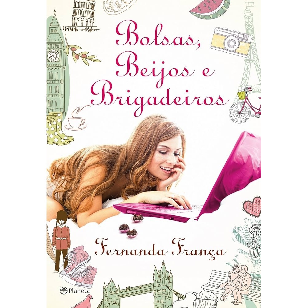 BOLSAS, BEIJOS E BRIGADEIROS autor FERNANDA FRANÇA