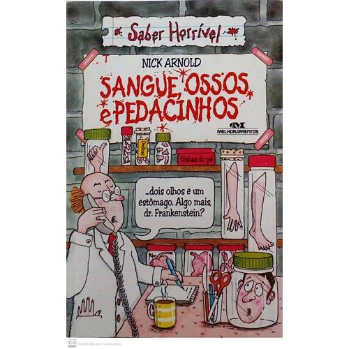 Sangue, ossos e pedacinhos (Saber Horrível) autor ARNOLD, NICK