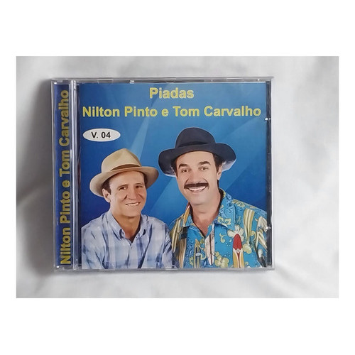 Cd Nilton Pinto E Tom Carvalho - Piadas Volume 4