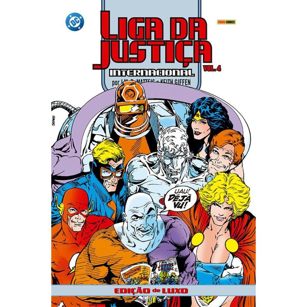 LIGA DA JUSTICA INTERNACIONAL POR J M DEMATTEIS E KEITH GIFFEN - EDICAO DE LUXO 04 - PANINI