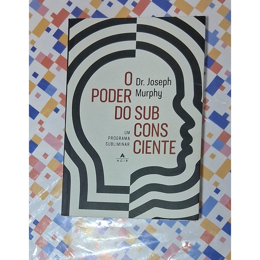 Livro O Poder do Subconsciente Um Programa Subliminar Para Relaxamento e Autoconfiança...