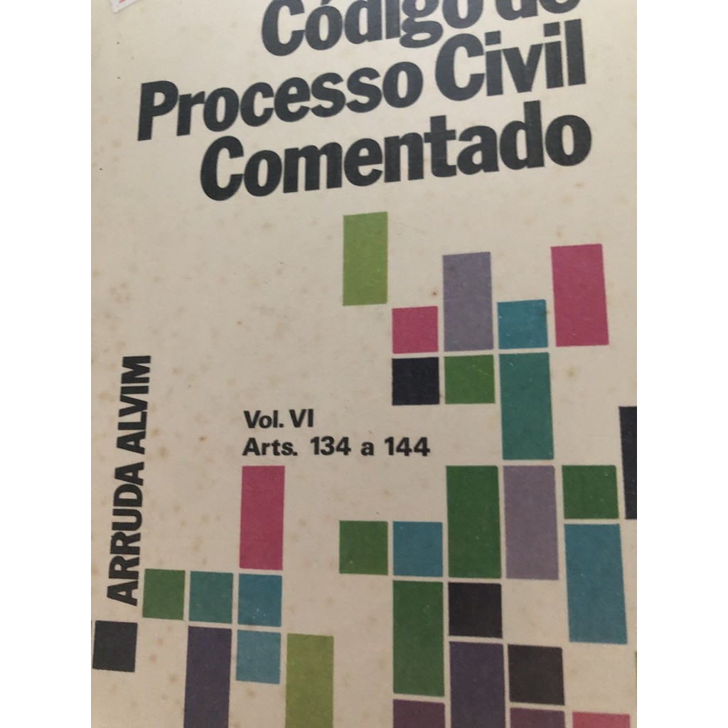 Codigo de processo civil comentado volume vi de Arruda alvin 7732075