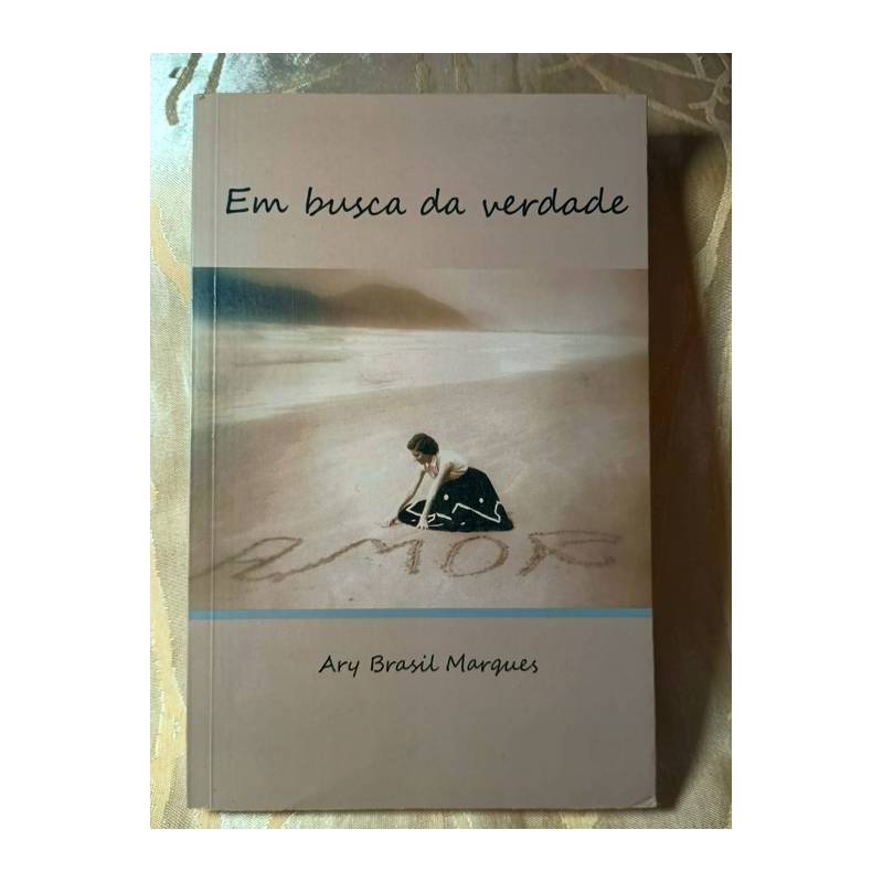 Em Busca da Verdade autor Ary Brasil Marques