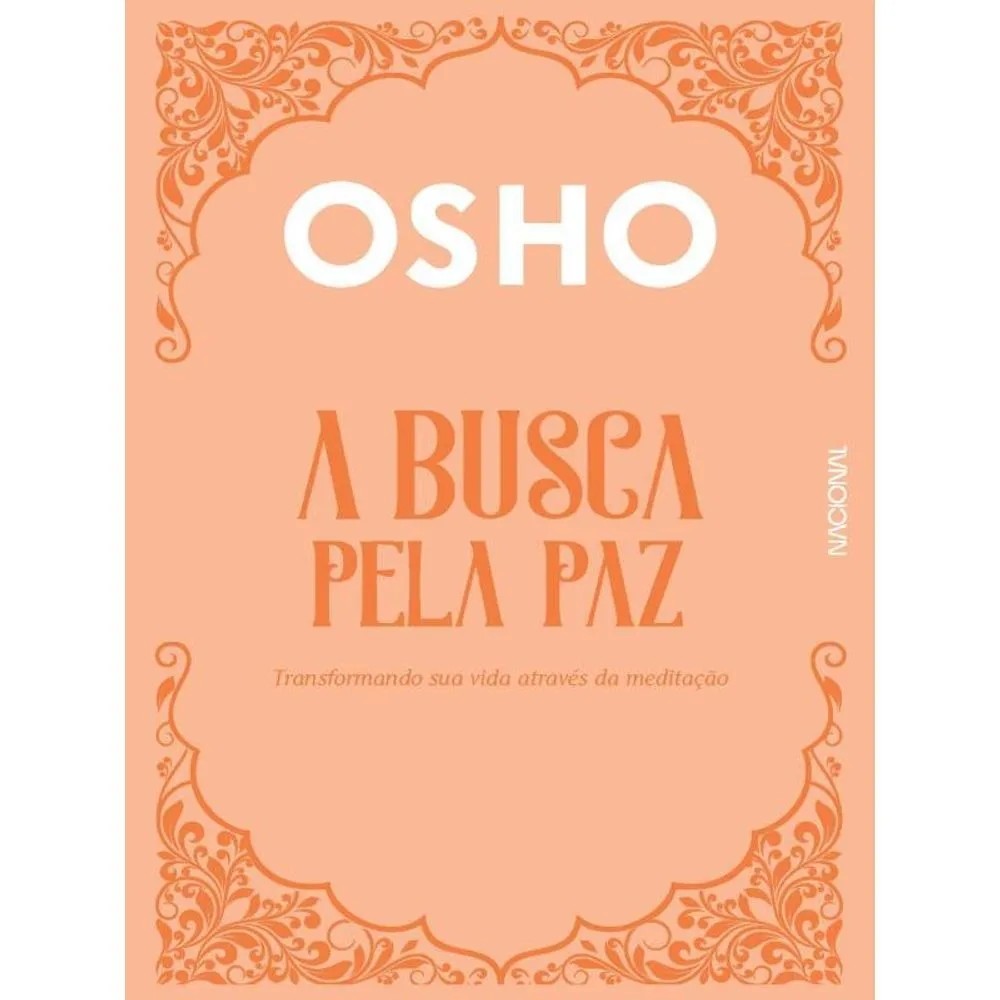 A Busca Pela Paz autor OSHO