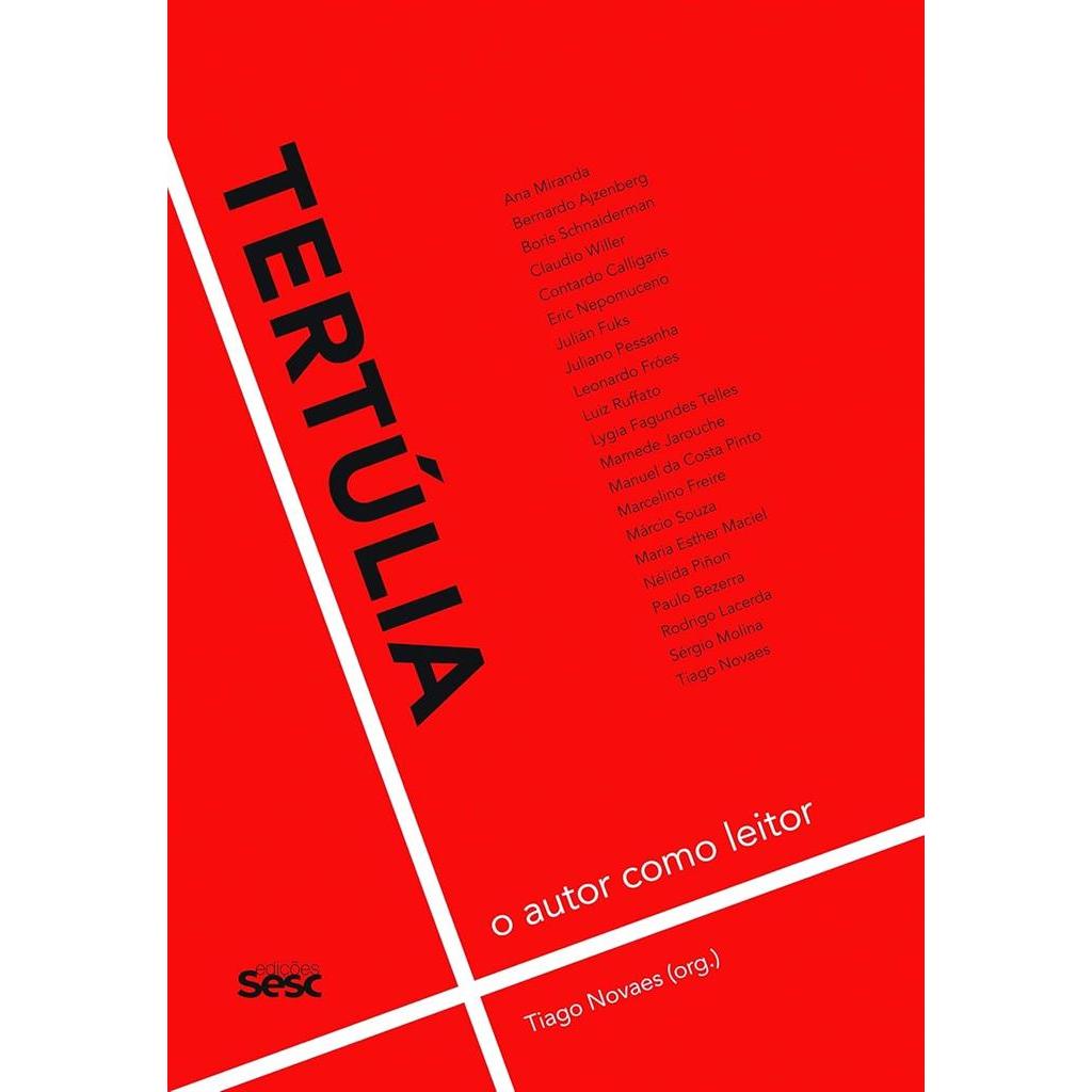 Tertúlia: O autor como leitor autor TIAGO NOVAES