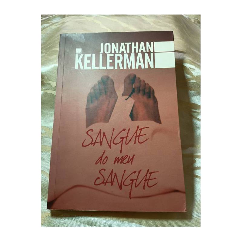 Sangue do Meu Sangue autor Jonathan Kellerman