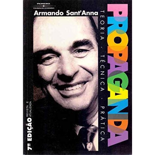 Propaganda Teoria, Técnica, Prática de Armando Sant'anna 7971111