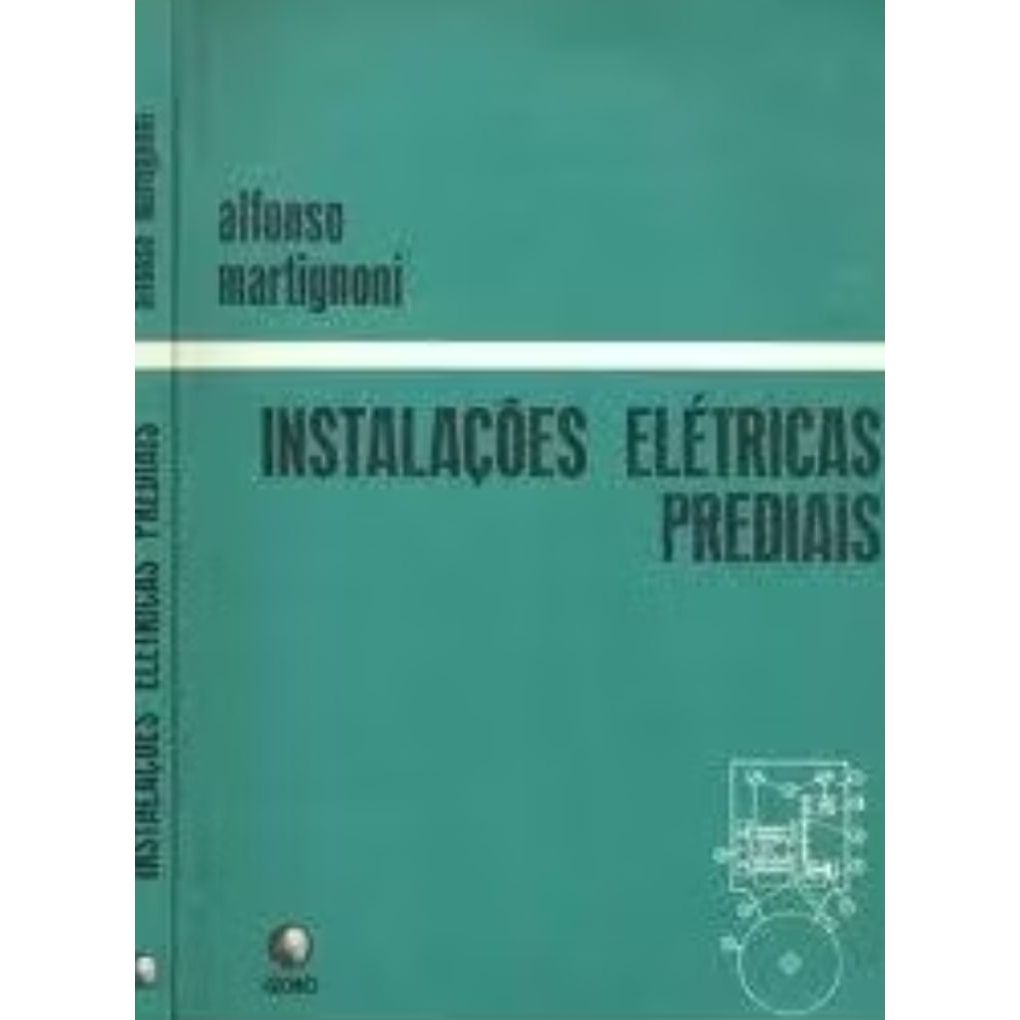 Instalações Elétricas Prediais de Alfonso Martignoni 7954952
