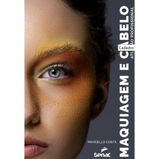 Maquiagem e Cabelo - Atuacao Profissional