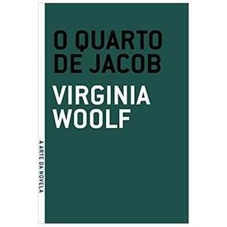 O Quarto de Jacob autor Virginia Woolf; Lilian Jenkino