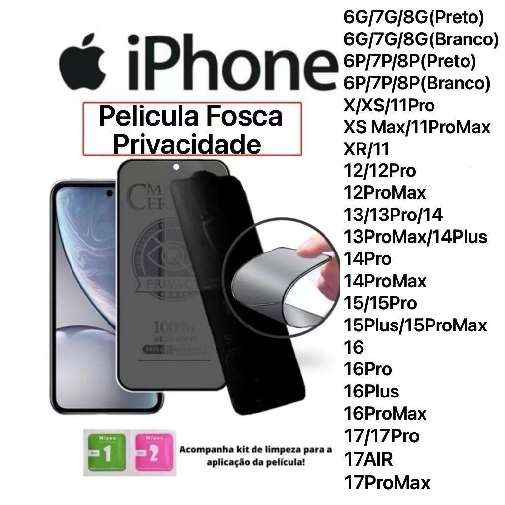 Kit 1/2/3 De Película Cerâmica Fosca Privacidade para iPhone IOS 6G/7G/8G/XS/XR/11/12/13/14/15/16/17/17PRO/17AIR/PROMAX em Oferta na Shopee