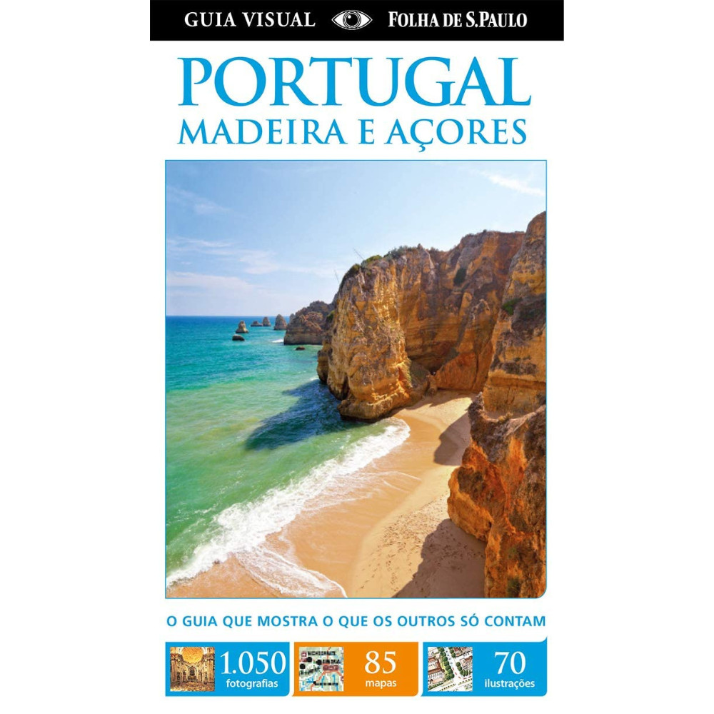 Portugal, Madeira e Açores. Guia Visual Capa comum – 1 janeiro 2017