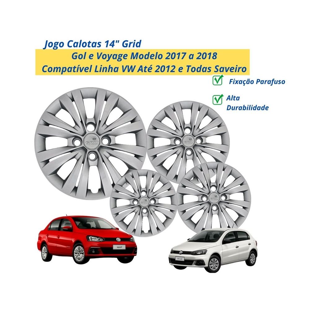 Jogo Calota Aro 14 Gol Voyage 2017 a 2018 Grid Prata Parafuso Cubo Alto Compatível Linha VW até 2012 e Todas Saveiro