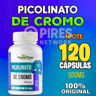 Picolinato De Cromo 120 Cápsulas Suplemento 100% Original 500mg em Oferta na Shopee