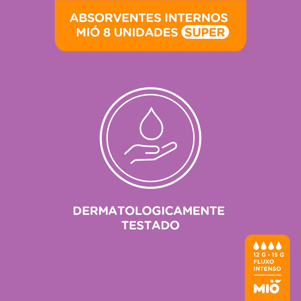Detalhes do Absorvente Interno Mió Super Fluxo Intenso 8 Unidades