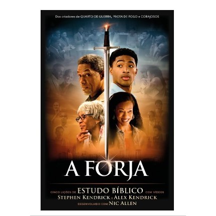 Forja, a - Estudo Biblico