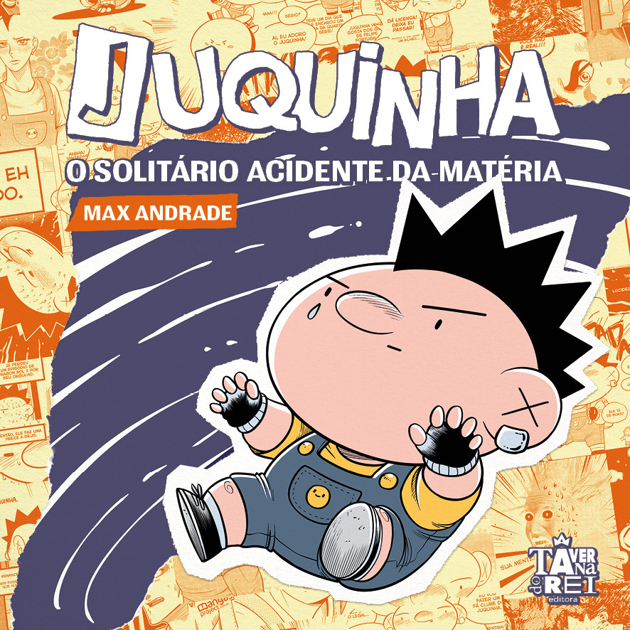 Capa do livro Comics - Juquinha - por Max Andrade - Editora Taverna do Rei