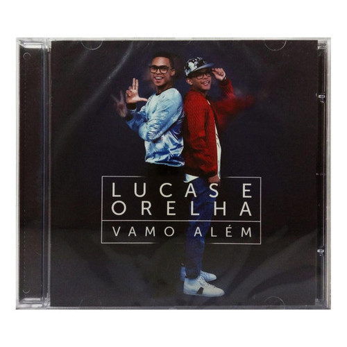 Cd Lucas &amp; Orelha Vamo Além Superstar Rick Novo Lacrado