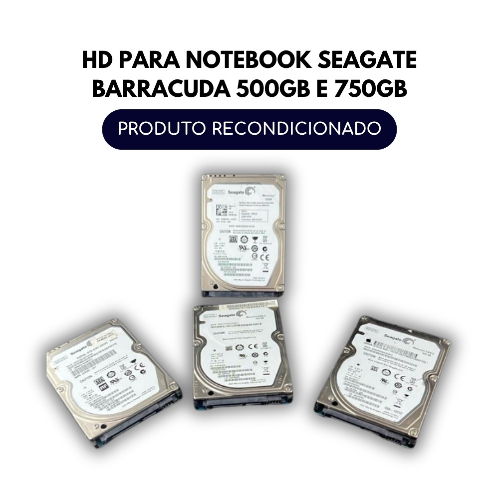 HD PARA NOTEBOOK SEAGATE BARRACUDA 500GB E 750GB
