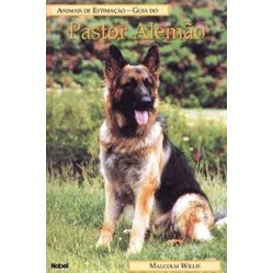 Livro Animais de Estimação Guia do Pastor Alemão de Malcolm Willis, traduzido por Edite Sciulli 7777462