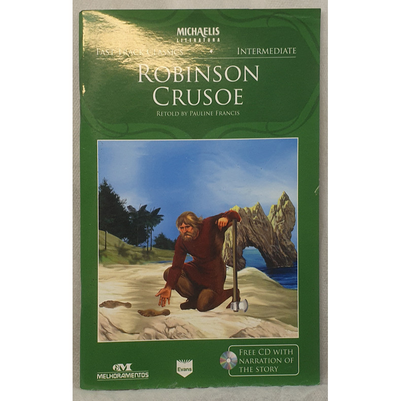 Livro Robinson Crusoe - Fast Track Classics Intermediate - Retold by Pauline Francis - Melhoramentos