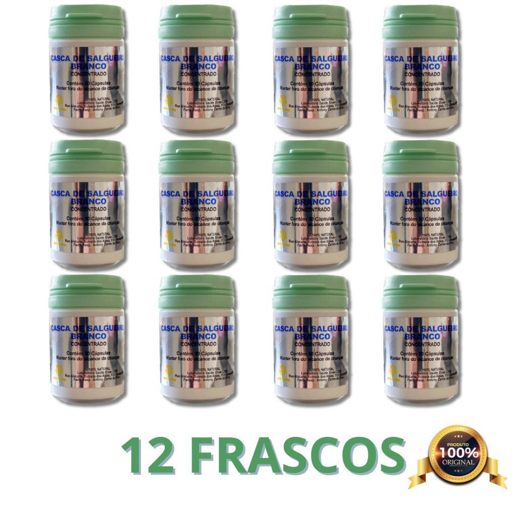 Kit 12 Frascos Casca de Salgueiro Branco - Legítimo - 30 Cápsulas