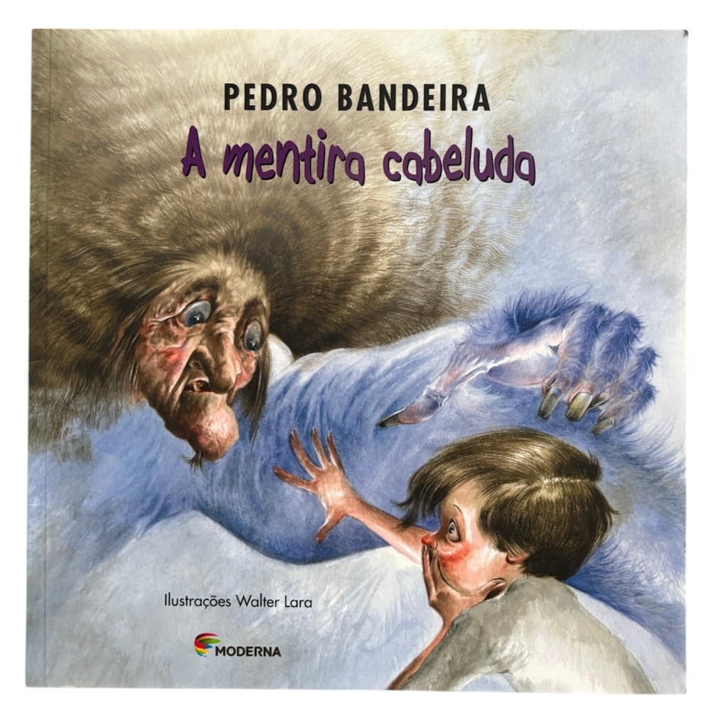 Livro: A Mentira Cabeluda - Pedro Bandeira