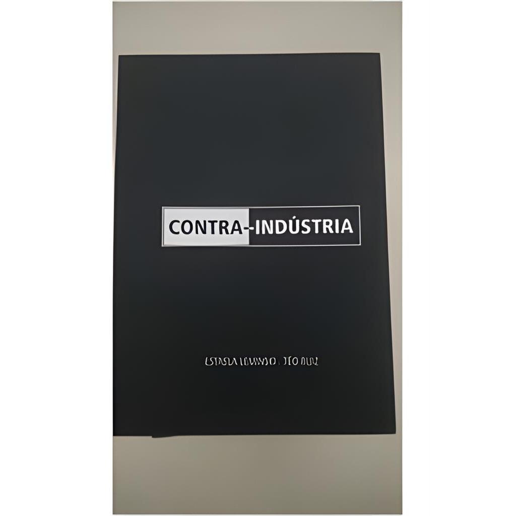 Contra-indústria autor Estrela Leminski e Téo Ruiz