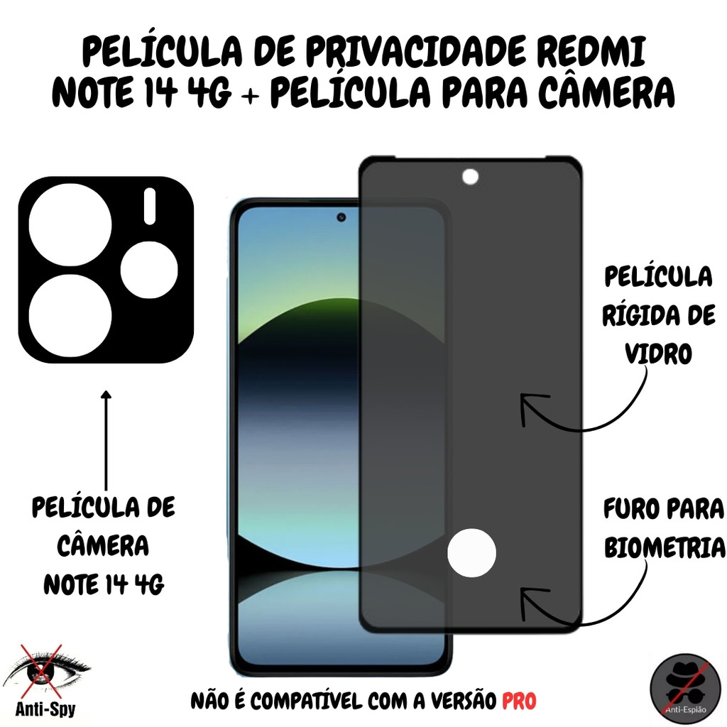 Película Privacidade Vidro 3D Redmi Note 14 4G + Película Para Câmera - Com Furo Para Biometria