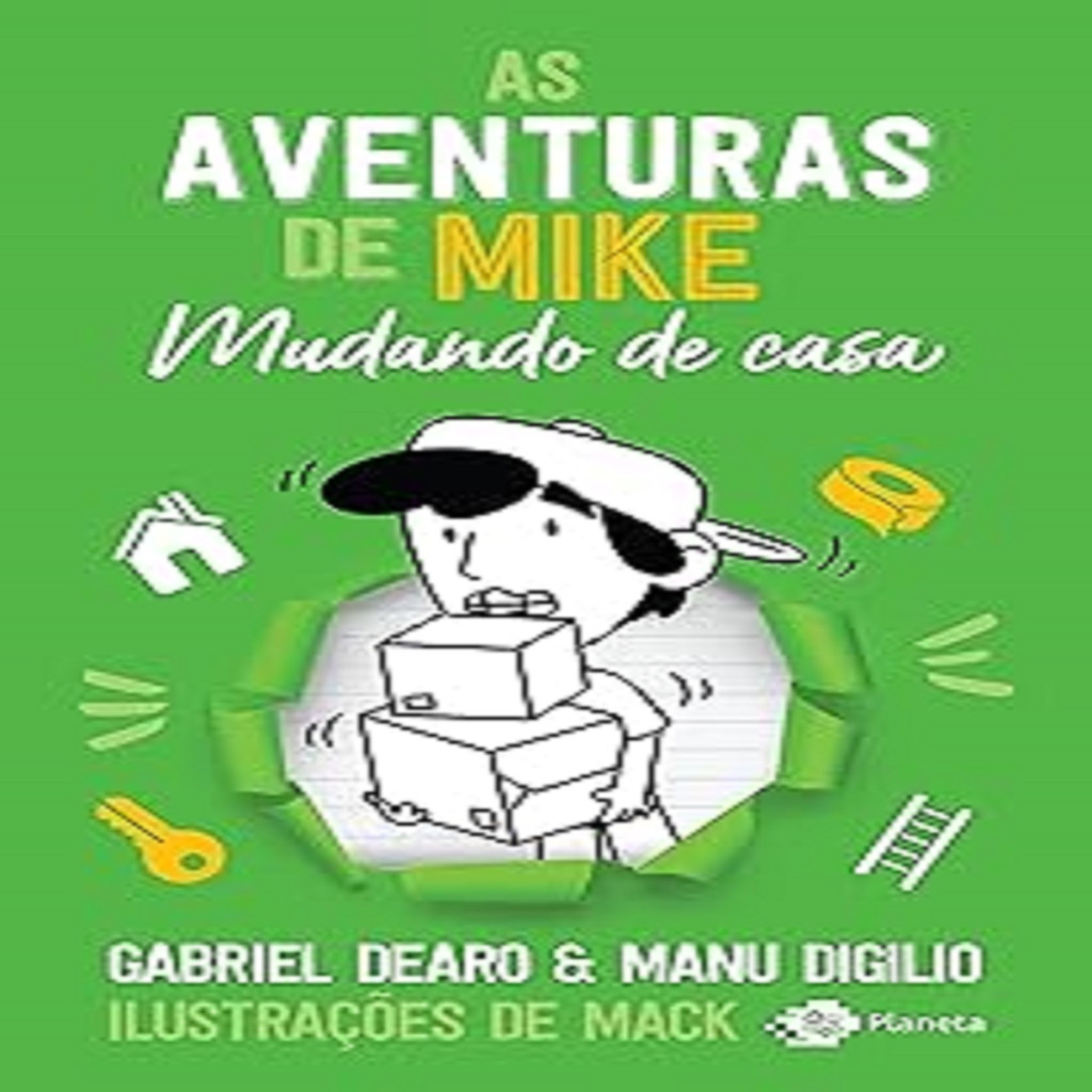 Mudando de casa: As aventuras de Mike - Volume 3 autor Gabriel Dearo e Manu Digilio