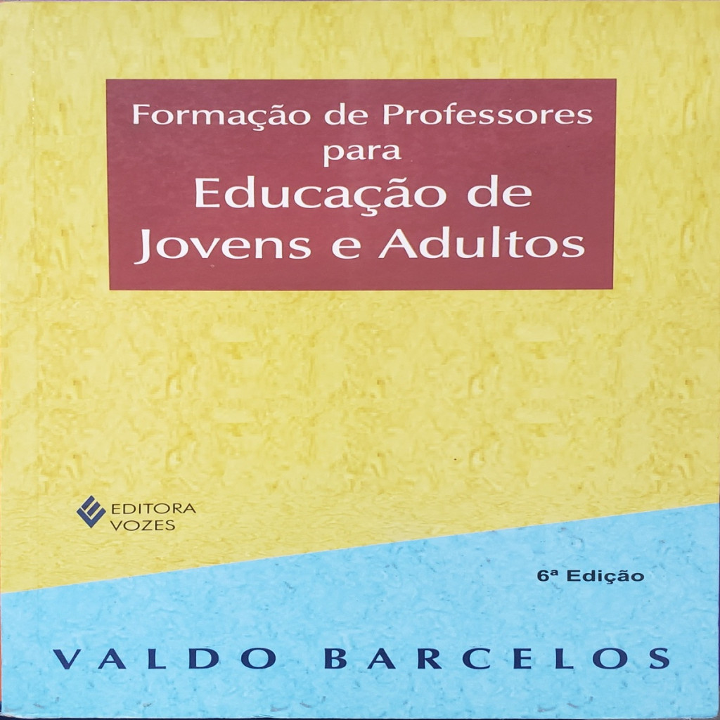 Formação de Professores para Educação de Jovens e Adultos autor Valdo Barcelos