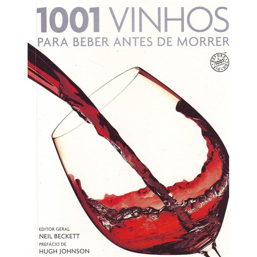 1001 vinhos para beber antes de morrer autor Neil Beckett