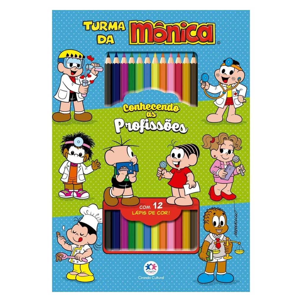Turma da Mônica - Conhecendo As Profissões - Ciranda Cultural