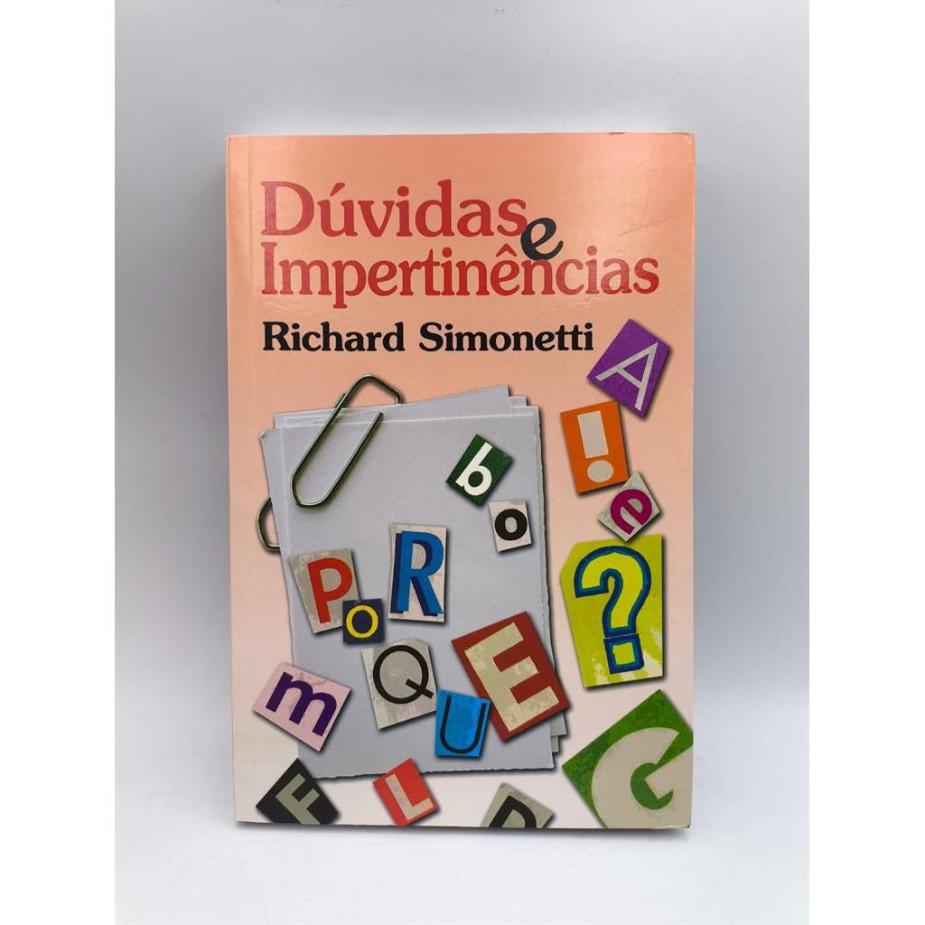 Dúvidas e Impertinências autor richard Simonetti