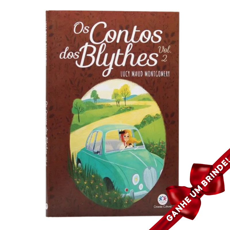 Os Contos dos Blythes | Vol. 2 | Lucy Maud Montgomery Principis Literatura