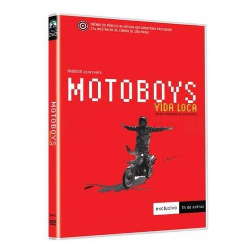 Motoboys - Vida Loca - Dvd - Documentário - São Paulo