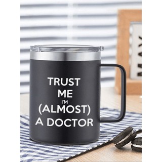 Confie em mim, sou um médico, copo de médico, estudante universitário, copo de água criativo, caneca térmica