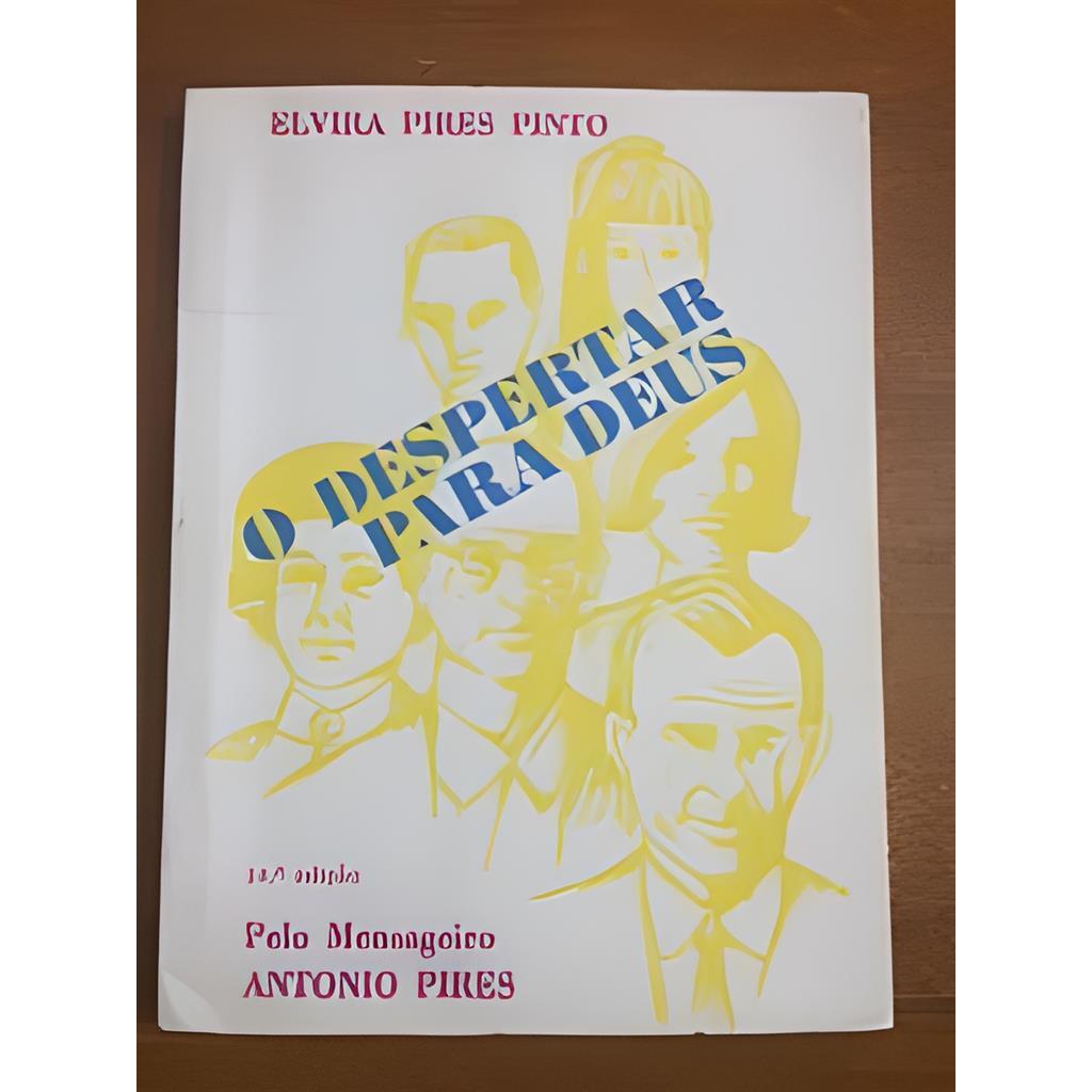 O Despertar para Deus autor Elvira Pires Pinto