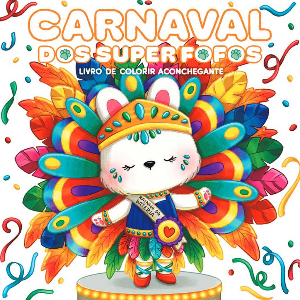 Livro SUPER FOFOS no Carnaval: Livro de colorir adulto CUTE & COMFY – Sucesso do TikTok - Novo DFP