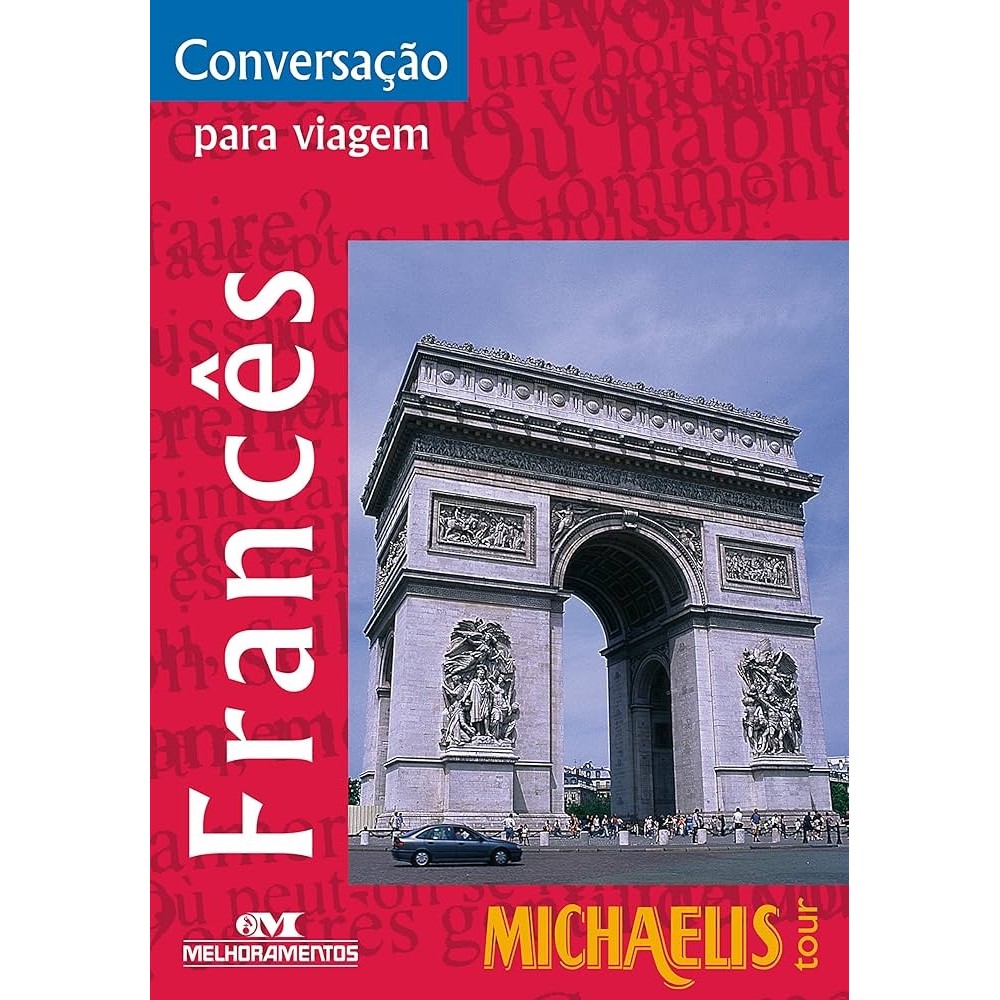 Michaelis Tour: Francês - conversação para viagem autor Antonio Carlos Vilela