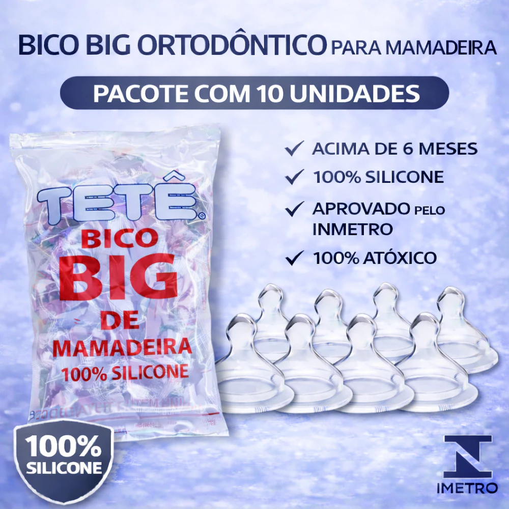 Kit 10Un Bico Big Ortodôntico 100% Silicone Para Mamadeira Macio Universal Aprovado Inmetro Tetê